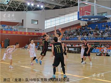 全国农运会男篮赛浙江（龙港）队与北京队